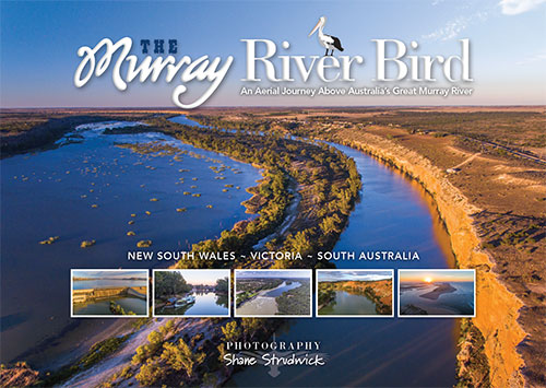 The Murray River Bird - South Australia from Above book