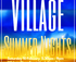 Village Summer Nights  logo