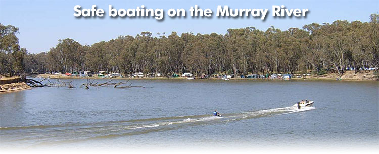 Boating Safety on the Murray River