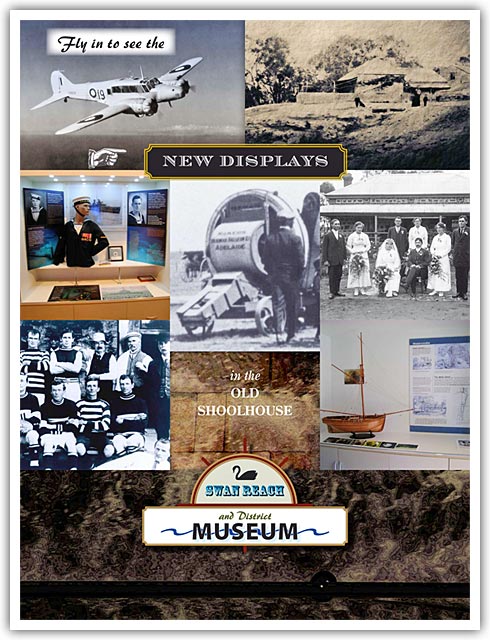 Swan Reach Museum New Displays