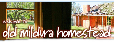 Old Mildura Homestead